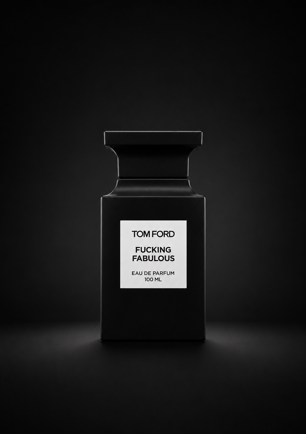 TOM FORD FUCKING FABULOUS